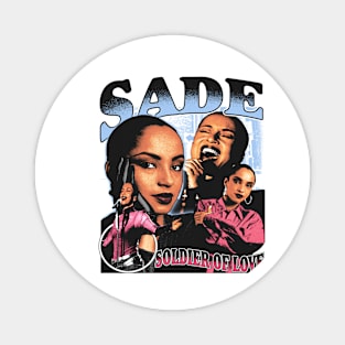 Sade Soldier of Love Magnet